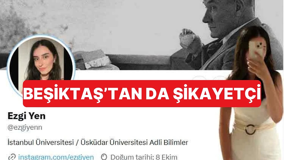 Şikayetleriyle Gündem Olan Ezgi Yen, Beşiktaşlı Olduğunu Söyleyerek "Mağdurum" Dedi