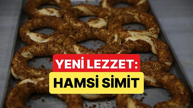 20 Yıllık Fırıncıdan Sıra Dışı Fikir: Hamsiyi Simide Sarıp Yeni Bir Lezzet Yarattı
