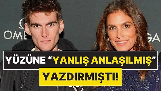 Cindy Crawford'ın 27 Yaşındaki Oğlu Hayatını Kaybetti!