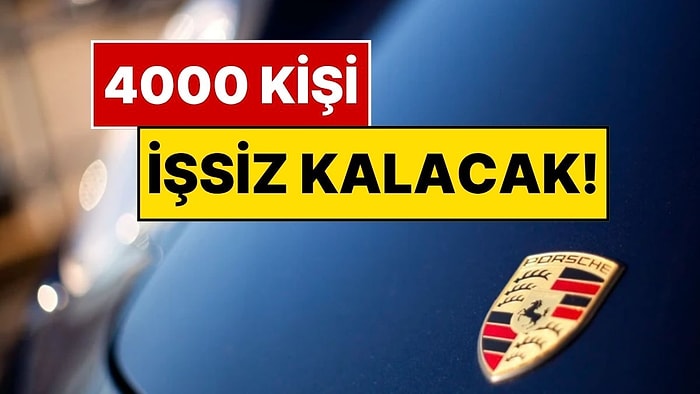 Volkswagen'den Porsche'ye Kriz Faturası: 4 Bin 100 Çalışan Daha İşten Çıkarılacak
