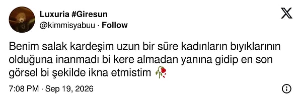 Kadınların bıyığı olduğuna görsel kanıt gösterilene kadar inanmamış.