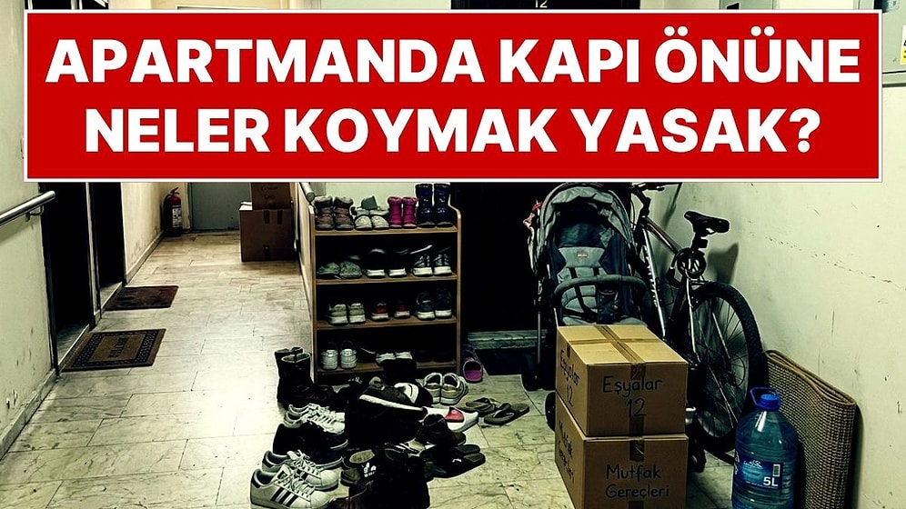 Apartmanda Kapı Önüne Ayakkabı ve Bisiklet Koymak Yasak: Tek Komşunun Şikayeti Mahkemelik Ediyor