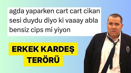 Evde Erkek Kardeş Besleyen Ablaların Paylaşımları Gününüzü Şenlendirecek