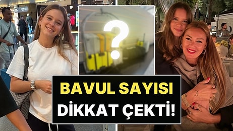 Üniversite İçin Londra'ya Giden Pınar Altuğ'un Kızı Su'yun Bavul Sayısı Gündem Oldu!
