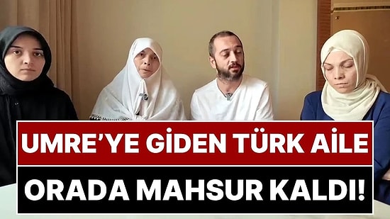 Kabe'de Seccadeye Basıldı, Sonu Hapis Oldu: Ünlüce Ailesi 8 Aydır Türkiye'ye Dönemiyor