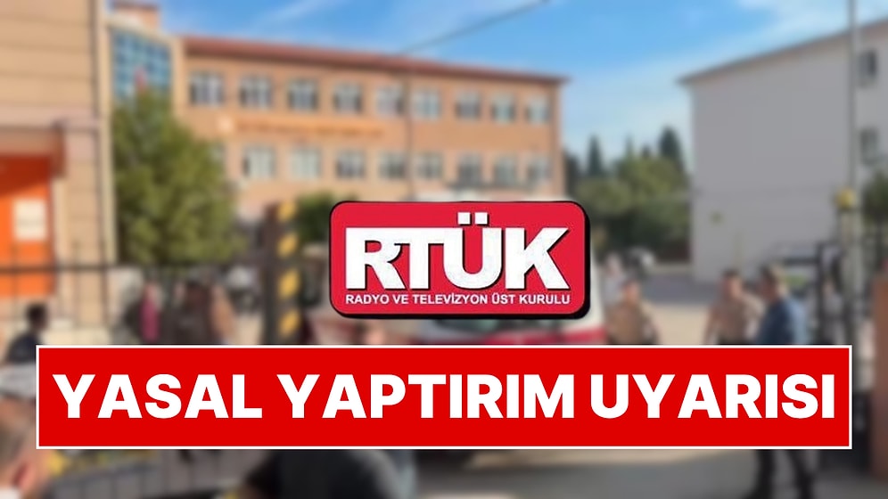 RTÜK, Manisa'da Bir Okulda Gerçekleşen Silahlı Saldırı Sonucu Yayıncı Kuruluşlara Uyarıda Bulundu