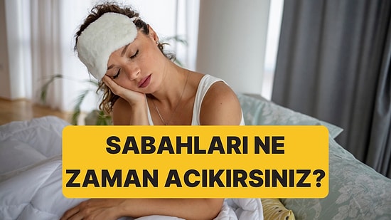 Uyandıktan Kaç Dakika Sonra Acıkıyorsunuz? Cevabınız Vücudunuz Hakkında Bir Şey Söylüyor!
