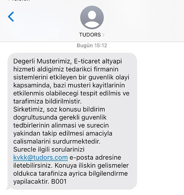 Müşterilere gönderilen mesajda 'Bazı Kayıtlarınız Etkilenmiş Olabilir' uyarısı yer aldı.