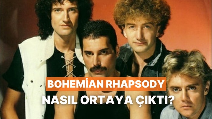 Bir Deha Çılgınlığı: Bohemian Rhapsody Nasıl Ortaya Çıktı?