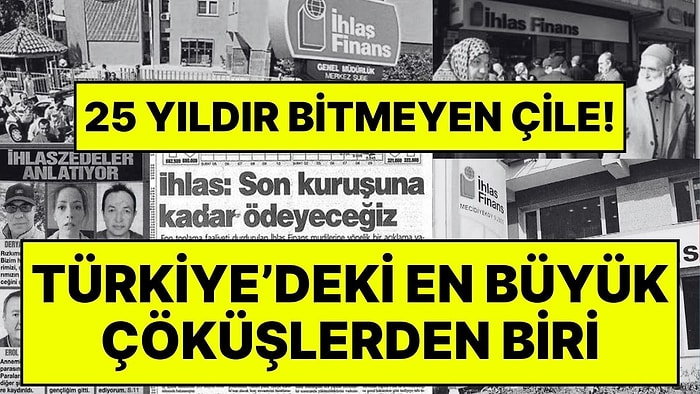 İhlas Finans Mağdurları 25 Yıldır Bekliyor: 18 Bin 700 Kişinin 106 Milyon Doları Hâlâ Ödenmedi