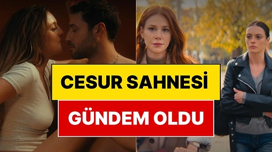 Netflix'te Zirvedeki Seni Tanıyorum Gündemde: Melis Sezen ve Ozan Dolunay Cesur Sahneleriyle Olay Oldu!