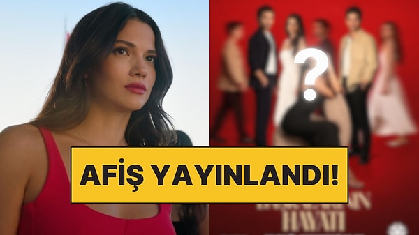 Başkalarının Hayatı'ndan Afiş Geldi: Vanity Fair'den Esinlenen Star TV Dizisinde Her Şey Netleşti
