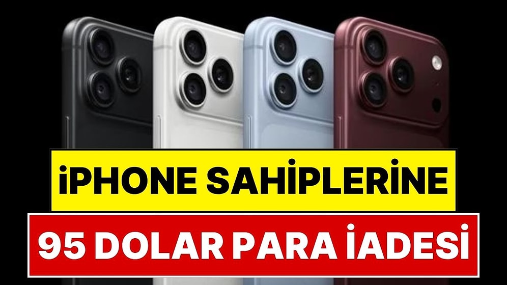 Apple'ın 250 Milyon Dolarlık Siri Anlaşması: Hangi iPhone Sahipleri 95 Dolara Kadar Para Alabilir?