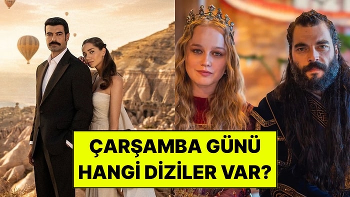 Çarşamba Günü Hangi Diziler Var? 23 Eylül ATV, Show TV, Kanal D, NOW, Star TV ve TRT 1 Yayın Akışı