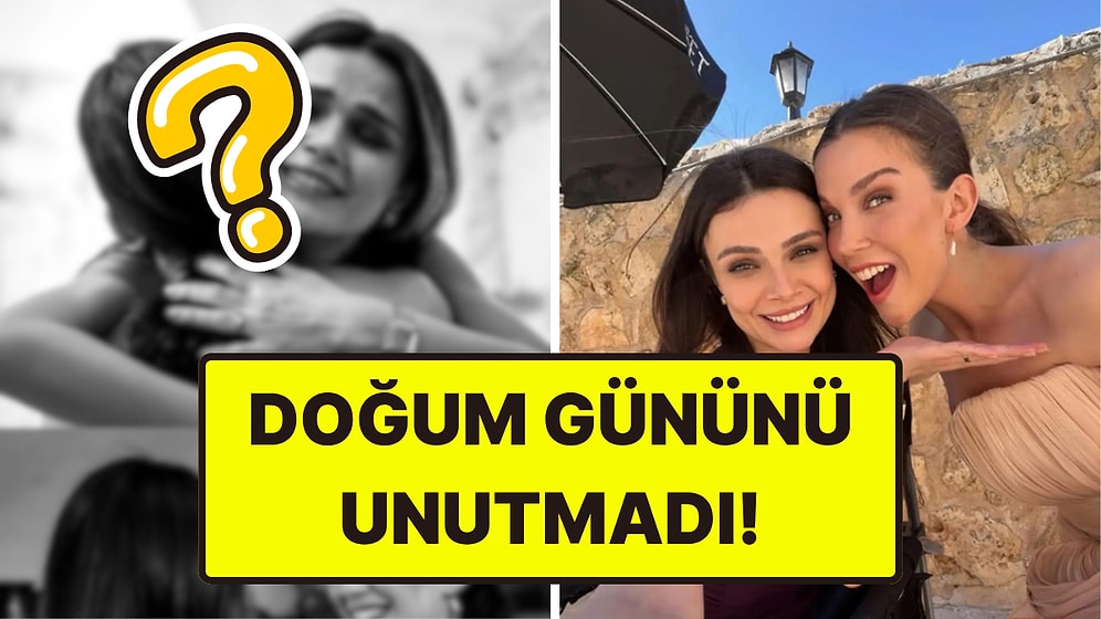 Uzak Şehir'in Alya'sı Sinem Ünsal'dan Pakize'ye Duygusal Doğum Günü Mesajı: "İyi ki Doğdun"