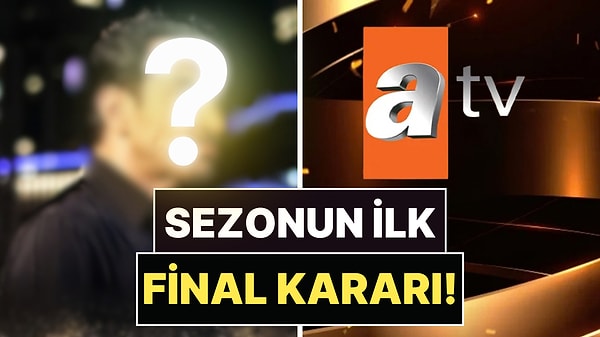 Daha Sezon Yeni Başladı: ATV'nin Fenomen Dizisi İçin Final Kararı Alındı!