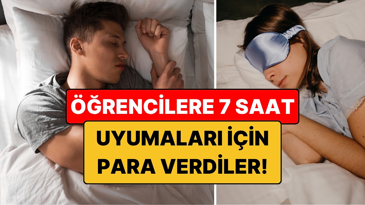 Öğrencilere Uyumaları İçin Para Verdiler: Notları Yükseldi