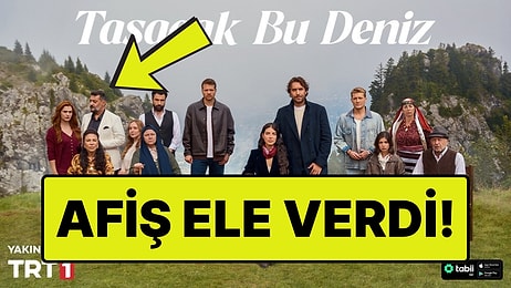 Taşacak Bu Deniz'in 2. Sezon Afişindeki O Bakış Dikkat Çekti! Yeni Bir Aşk mı Geliyor?