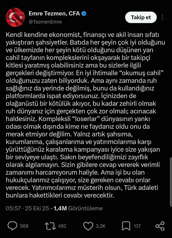 Emre Tezmen'in ertesi gün isim vermeden yazdığı yanıtta "okumuş cahil" ifadesi yer aldı.