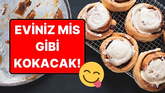 Kafelerdekini Aratmayan Tarçınlı Rulo Tarifi: Cinnamon Roll Nasıl Yapılır?