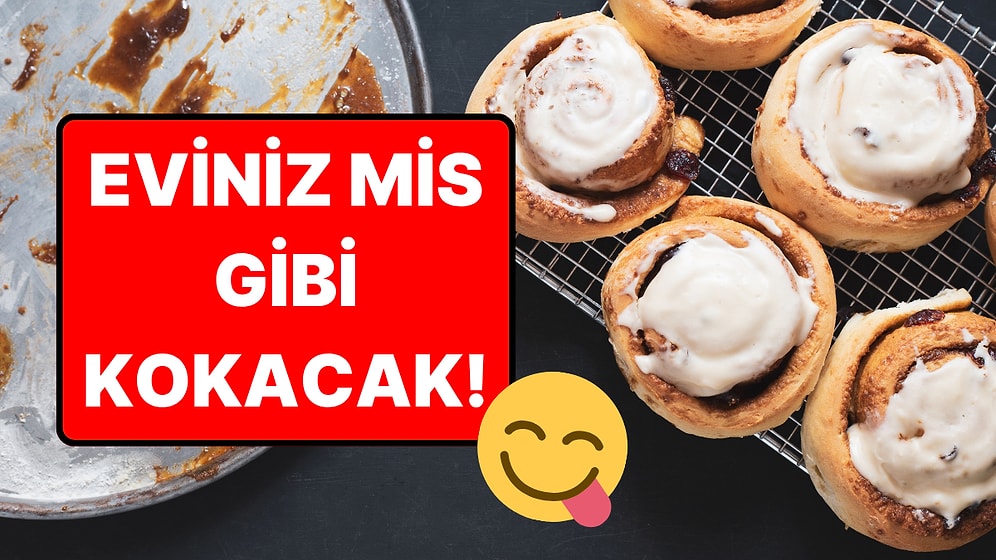 Kafelerdekini Aratmayan Tarçınlı Rulo Tarifi: Cinnamon Roll Nasıl Yapılır?
