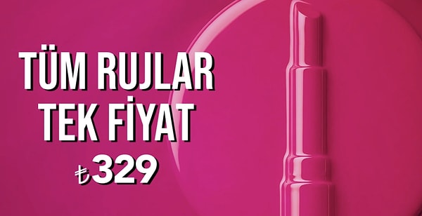 Flormar'da tüm rujlar tek fiyat 329 TL ve 900 TL'ye 100 TL sepet indirimi!