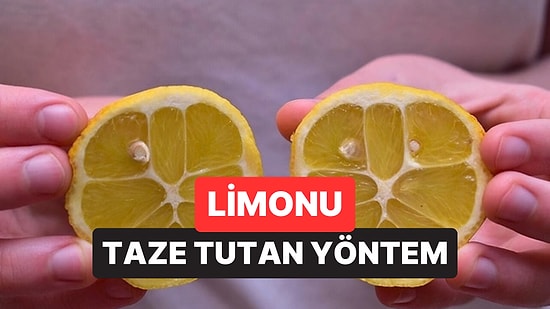 Kesilmiş Limon Artık Buzdolabında Kurumayacak: Bir Hafta Taze Tutan Yöntem Belli Oldu