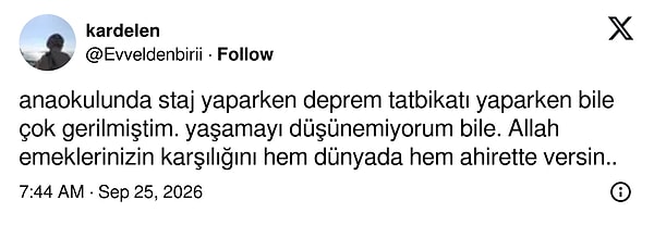 Anaokulunda staj yapmış biri, tatbikatta bile yaşadığı gerginliği paylaştı