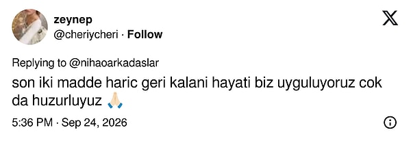 Aynı kuralları kendi odasında uygulayan biri, huzurlarını buna bağladı