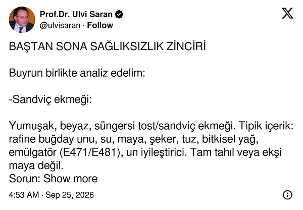 Prof. Dr. Ulvi Saran sandviçi malzeme malzeme sağlık açısından inceledi