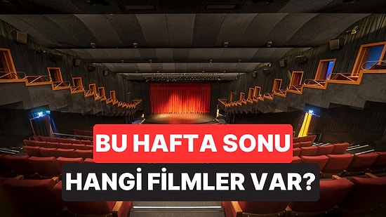 İstanbul'da Bu Hafta Sonu Hangi Filmler Var? 26-27 Eylül 2026 Tarihinde Vizyondaki Filmler