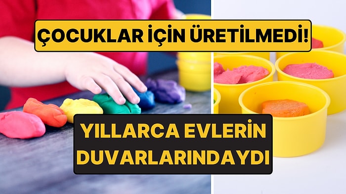Oyun Hamuru Aslında Oyuncak Olarak Üretilmemişti! İşte Asıl Amacı