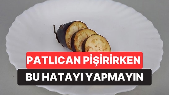 Patlıcan Kızartırken Kararmasının Sebebi Belli Oldu: Tuzlu Suya Eklenen 1 Malzeme Rengini Koruyor