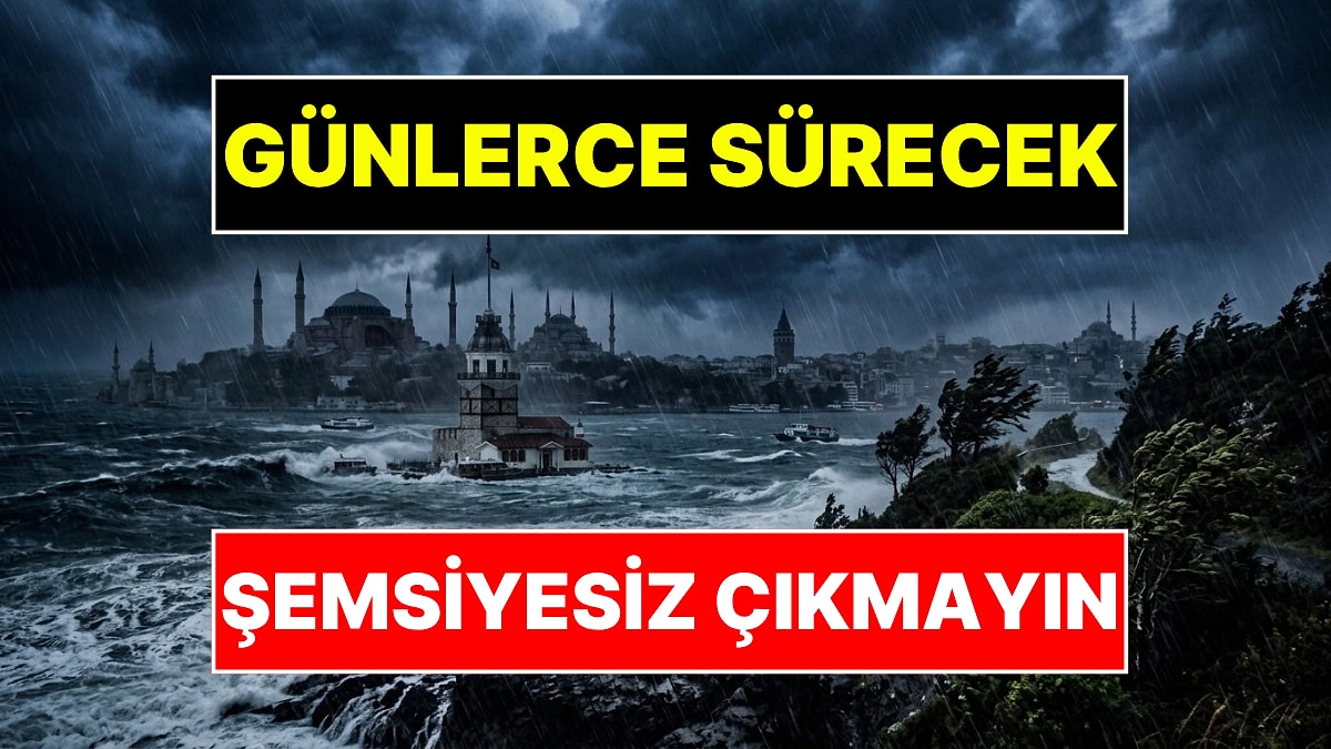 Meteoroloji Uzmanı Orhan Şen ve AKOM Aynı Anda Uyardı! İstanbul'da Günlerce Sürecek Yağmur Başlıyor