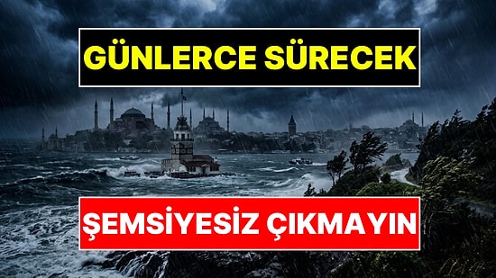 Meteoroloji Uzmanı Orhan Şen ve AKOM Aynı Anda Uyardı! İstanbul'da Günlerce Sürecek Yağmur Başlıyor