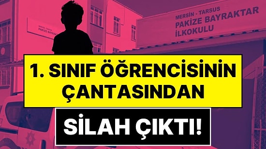 İlkokul 1. Sınıfa Giden Çocuğun Çantasından Silah Çıktı: Baba 'Ben Koydum, Sonra Unuttum' Dedi