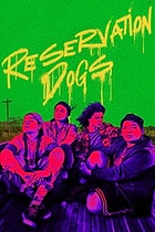 Reservation Dogs