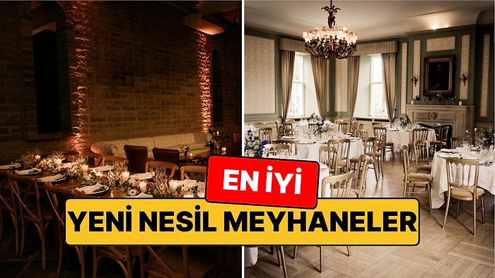 En İyi Yeni Nesil Meyhaneler - Güncel Liste 2026
