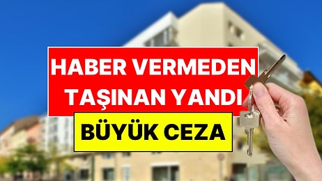 Yargıtay'dan Kiracılara Emsal Karar: Haber Vermeden Taşınan Yandı!