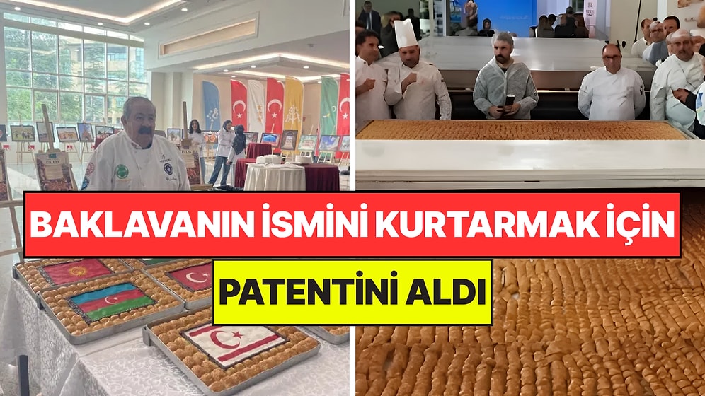 'Baklavaki'ye Kızdığı İçin Baklavanın Patentini Aldı: Dünyanın En Büyük Baklavasını Yaptı