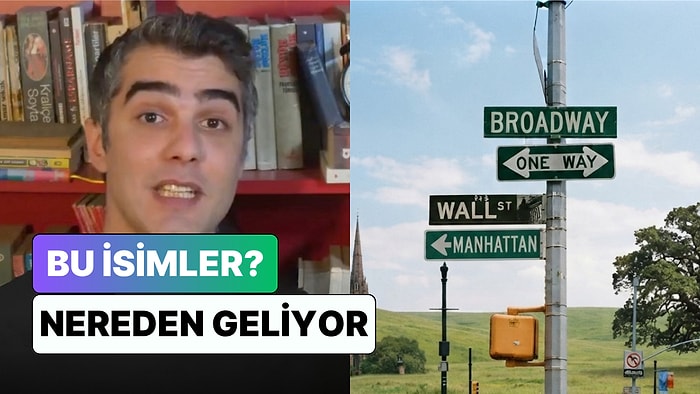 Wall Street, Broadway, Manhattan... Bir İçerik Üreticisi, New York'un İkonik İsimlerinin Kökenini Anlattı