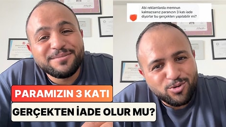 Avukat Sercan Güder Reklamlardaki 'Memnun Kalmazsanız Paranızın 3 Katı İade' Vaadininin Aslını Anlattı