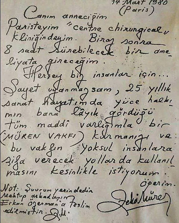 Çünkü Zeki Müren'in aklından "Ya bu ameliyattan çıkamazsam?" ihtimali gerçekten geçmişti.