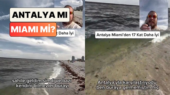 İçerik Üreticisi Furkan Değerli Miami'nin Antalya'dan Daha İyi Olduğunu Söyleyenleri Eleştirdi