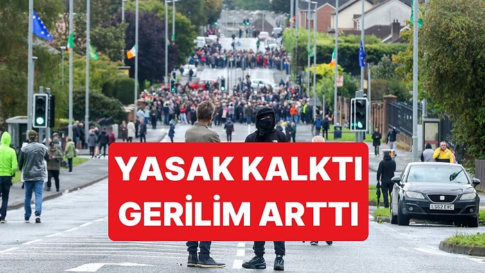 Kuzey İrlanda'da 28 Yıllık Yasak Kalktı: Katolik Mahallesindeki Yürüyüş Gerilimi Yeniden Alevlendi