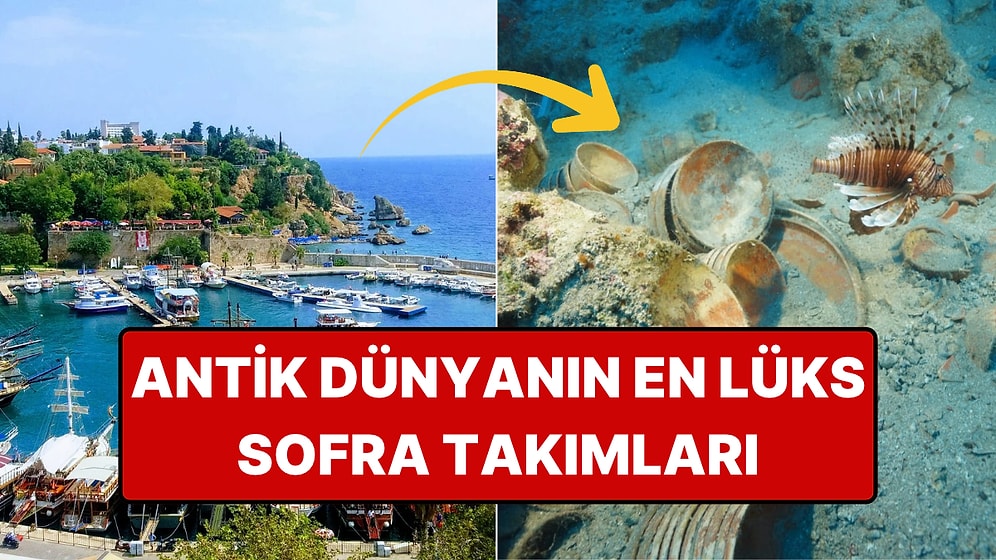 Adrasan'daki 2.100 Yıllık Batıktan Sofra Takımı Çıktı: Sağlam Kalmalarının Sırrı Ne?