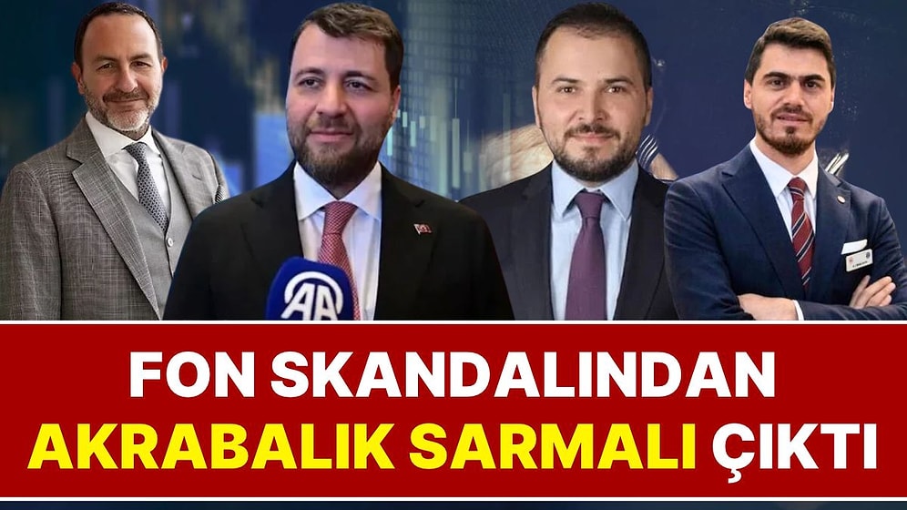 Fon Soruşturmasındaki Aile Bağları: Bakan Yardımcısının Damadı, Eski Bakanın Oğlu, Ekonomist Kardeşler