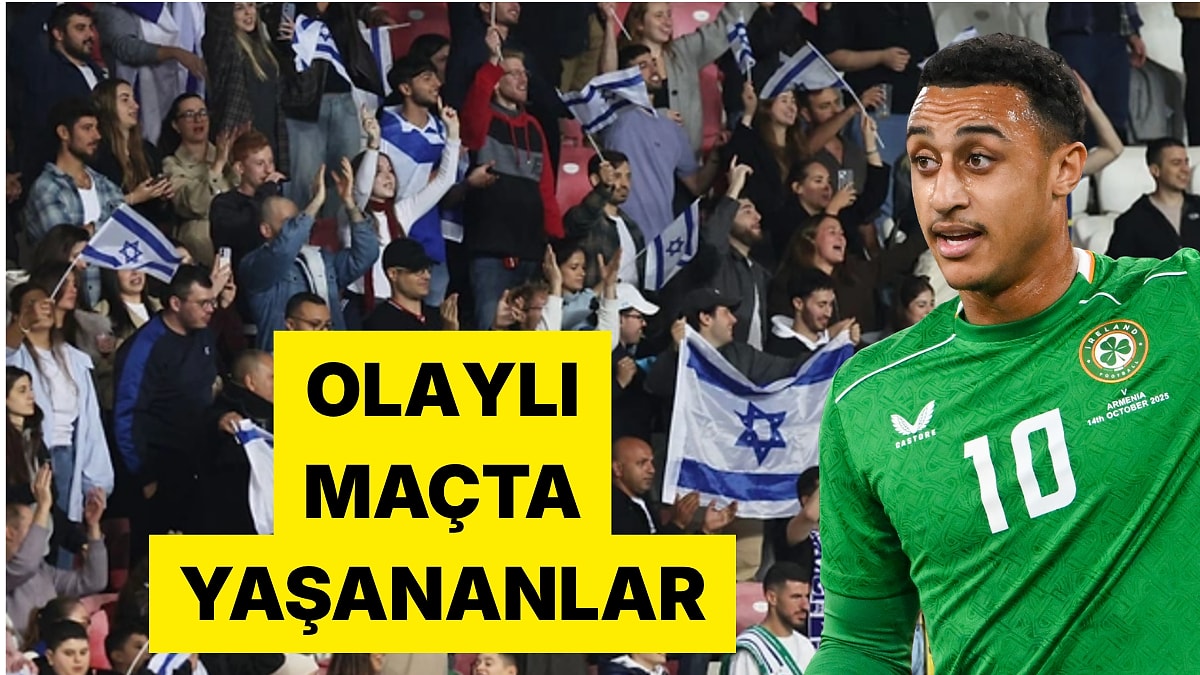 İsrailli Taraftar İrlandalı Futbolcuya Maymun Sesi Çıkararak Irkçılık Yaptı