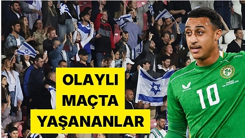 İsrailli Taraftar İrlandalı Futbolcuya Maymun Sesi Çıkararak Irkçılık Yaptı