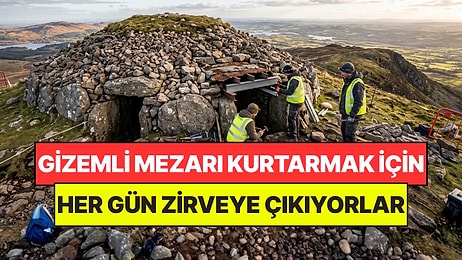 5 Bin Yıllık Gizemli Mezarı Kurtarmak İçin Her Gün Dağın Zirvesine Tırmanıyorlar